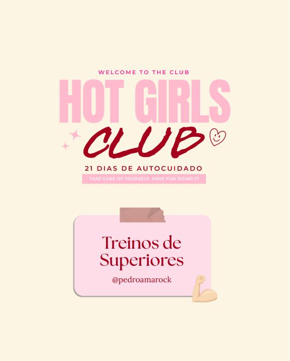 Capa do treino de superiores do Hot Girls Club